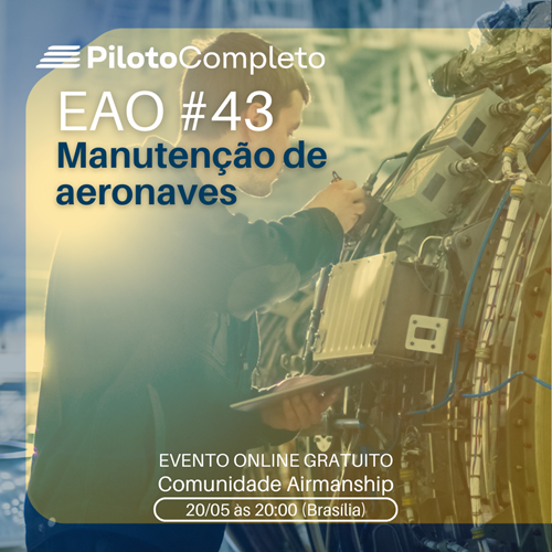 EAO #43 – Manutenção de Aeronaves