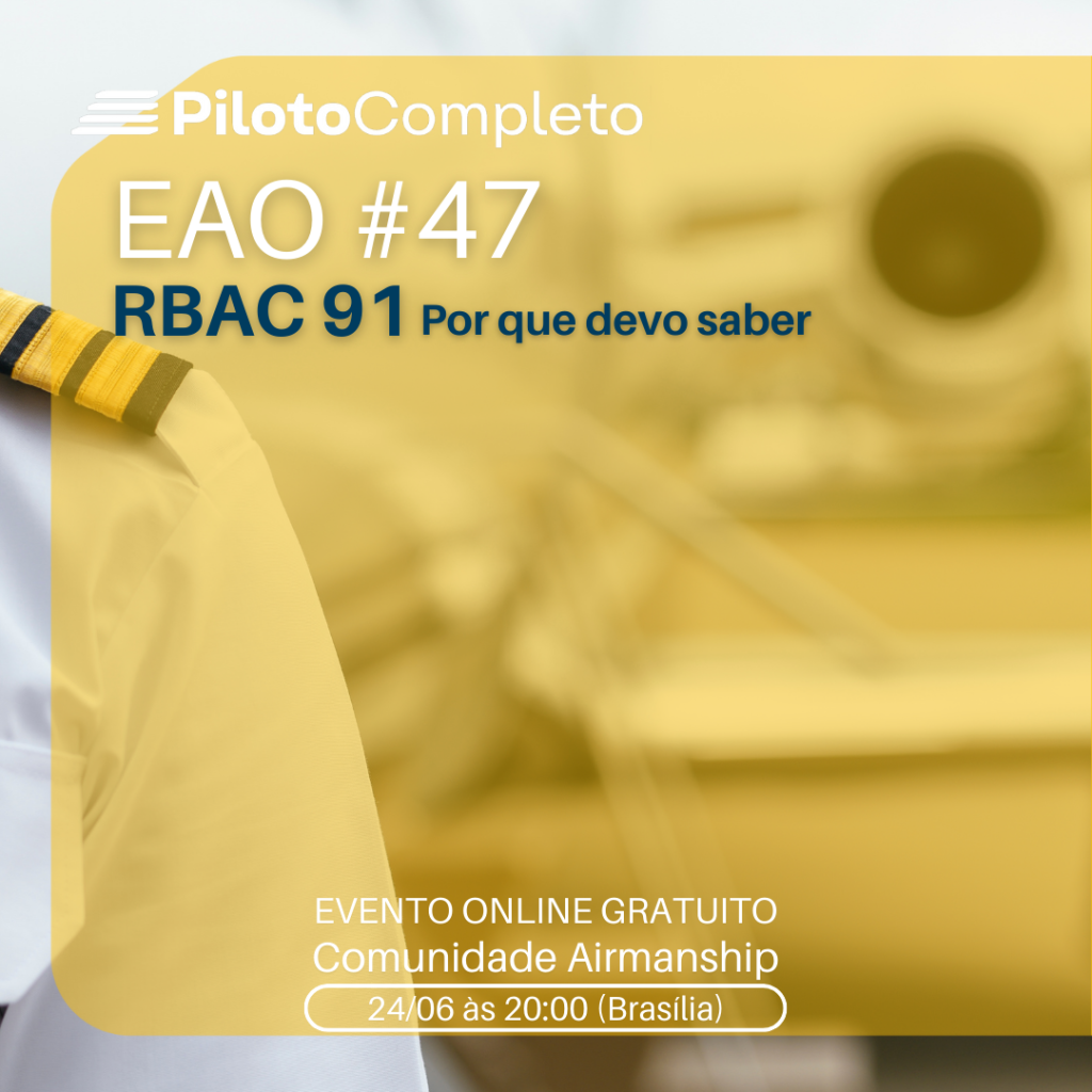 EAO #47 – RBAC 91: Por que devo saber?