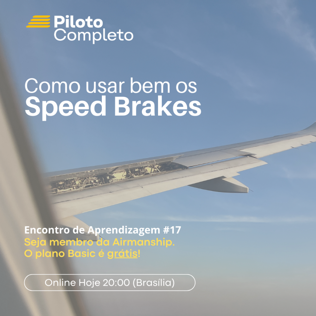 EAO #17 – Uso do Speed Brake