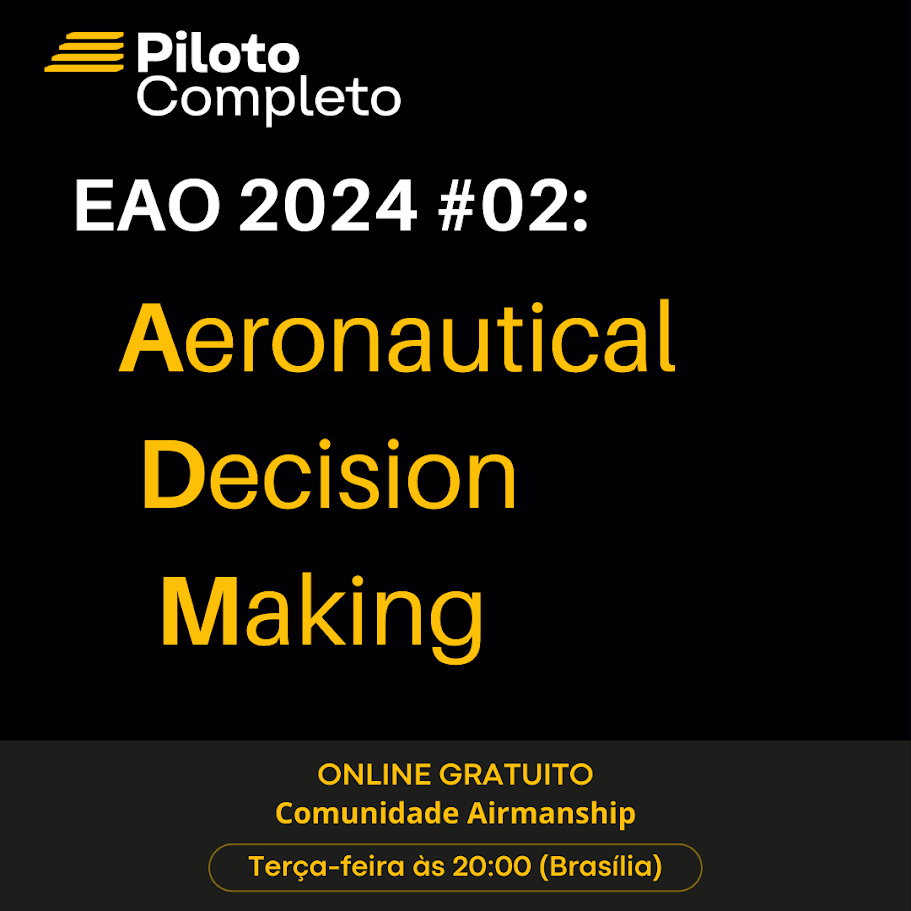 EAO #27 – Aeronautical Decision Making (ADM)